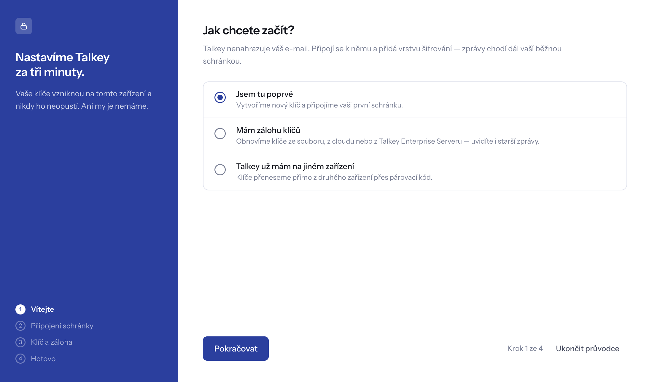 Průvodce – Jak chcete začít?